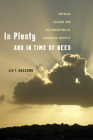 In Plenty and in Time of Need: Popular Culture and the Remapping of Barbadian Identity (Critical Caribbean Studies) Cover Image