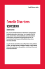 Genetic Disorder Sourcebk 7/E By Angela L. Williams Cover Image