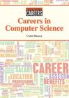 Careers in Computer Science (Exploring Careers) Cover Image