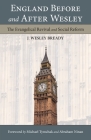 England Before and After Wesley: The Evangelical Revival and Social Reform Cover Image