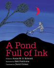 A Pond Full of Ink By Annie M. G. Schmidt, Sieb Posthuma (Illustrator), David Colmer (Translator) Cover Image