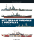 Battleships of World War I & World War II: 1914-45 (Technical Guides) By E. V. Martindale Cover Image