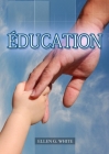 Éducation: (La Grande Controverse pour les enfants, éducation cristiane, Messages à la Jeunesse, Le Foyer Chrétien Cover Image