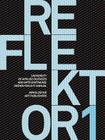 Reflektor 1: University Of Applied Sciences And Arts Dortmund, Design Faculty Annual [With CDROM] Cover Image