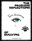The Faceless Reflections of Bullying: Special Edition Cover Image