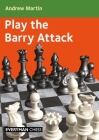 Play the Barry Attack By Andrew Martin Cover Image