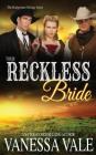 Their Reckless Bride By Vanessa Vale Cover Image