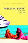 American Beauty (The A-List #7) By Zoey Dean Cover Image