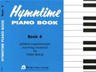 Hymntime Piano Book #4 Children's Piano By Fred Bock (Other) Cover Image