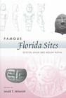 Famous Florida Sites: Mt. Royal and Crystal River (Southeastern Classics in Archaeology) By Jerald T. Milanich (Editor) Cover Image