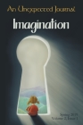 An Unexpected Journal: Imagination (Volume 2 #1) Cover Image