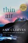 Thin Air: A Shetland Mystery (Shetland Island Mysteries #6) By Ann Cleeves Cover Image