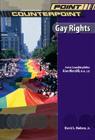 Gay Rights (Point/Counterpoint (Chelsea Hardcover)) Cover Image