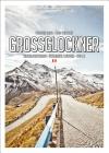 Pass Portrait - Grossglockner: Austria 2504m By Stefan Bogner, Jan Baedeker Cover Image
