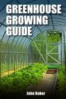 Greenhouse Growing Guide Cover Image