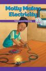 Molly Makes Electricity: Testing and Checking (Computer Science for the Real World) By Leigh McClure Cover Image