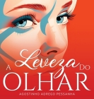 A Leveza Do Olhar Cover Image