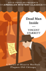 Dead Man Inside (An American Mystery Classic) By Vincent Starrett, Otto Penzler (Introduction and notes by) Cover Image