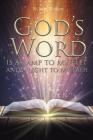 God's Word Is a Lamp to My Feet and a Light to My Path By N. Joan Weikert Cover Image