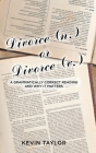 Divorce (n.) or Divorce (v.): A Grammatically Correct Reading and Why It Matters Cover Image