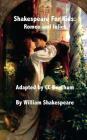 Shakespeare for Kids: Romeo and Juliet Cover Image