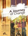 A Journey of Change By Kevin Stiffler (Editor) Cover Image