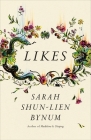 Likes By Sarah Shun-lien Bynum Cover Image