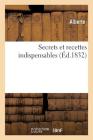 Secrets Et Recettes Indispensables Cover Image