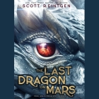 The Last Dragon on Mars Cover Image