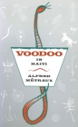 Voodoo in Haiti By Alfred Metraux, Hugo Charteris (Translated by) Cover Image