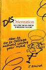 Disorientation: The 13 Isms That Will Send You to Intellectual La-La Land By John Zmirak (Editor) Cover Image