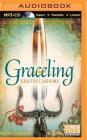 Graceling By Kristin Cashore, David Baker (Read by), The Full Cast Family (Read by) Cover Image