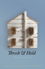 Thresh & Hold By Marlanda Dekine Cover Image