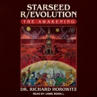 Starseed R/Evolution: The Awakening By Richard I. Horowitz, Jamie Renell (Read by) Cover Image