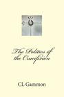 The Politics of the Crucifixion By CL Gammon Cover Image