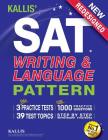 KALLIS' SAT Writing and Language Pattern (Workbook, Study Guide for the New SAT) By Kallis Cover Image