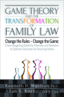 Game Theory and the Transformation of Family Law Cover Image