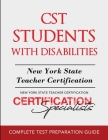 CST Students with Disabilities: New York State Teacher Certification Cover Image