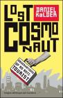 Lost Cosmonaut: Observations of an Anti-Tourist Cover Image