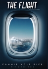 The Flight By Cammie Wolf Rice Cover Image