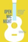 Open Mic Night- Singers and Musicians the Stage is Yours, Songbook and Guitar Tabs, Guitar Tablature Book: Music Writing Notebook Compact Size to Take Cover Image