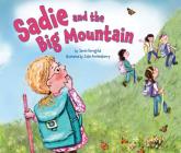 Sadie and the Bog Mountain By Jamie Korngold, Julie Fortenberry (Illustrator) Cover Image