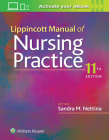 Lippincott Manual of Nursing Practice By Sandra M. Nettina, MSN, APRN, BC, ANP Cover Image