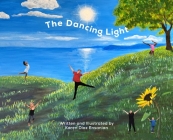 The Dancing Light By Karen Diaz Ensanian Cover Image