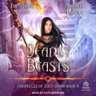 Deadly Beasts By Theophilus Monroe, Michael Anderle, Caitlin Davies (Read by) Cover Image