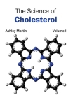 Science of Cholesterol: Volume I Cover Image