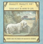 Higglety Pigglety Pop! Or There Must Be More to Life By Maurice Sendak, Maurice Sendak (Illustrator) Cover Image