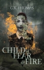 Child of Fear and Fire Cover Image