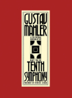 Tenth Symphony: Full Score (Faber Edition) By Gustav Mahler (Composer), Deryck Cook (Composer), Berthold Goldschmidt (Composer) Cover Image