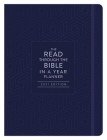 The Read through the Bible in a Year Planner: 2021 Edition By Compiled by Barbour Staff Cover Image